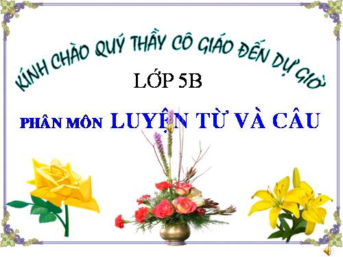 Tuần 25. Liên kết các câu trong bài bằng cách lặp từ ngữ