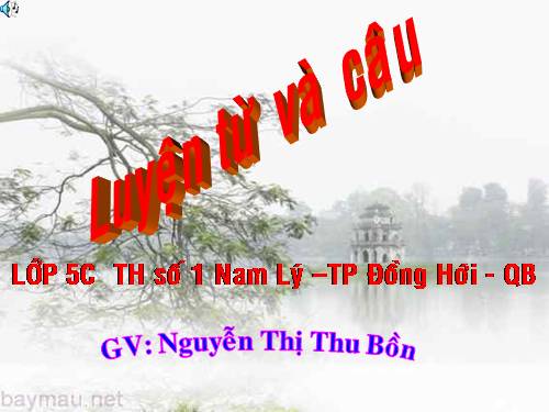 Tuần 26-27. MRVT: Truyền thống