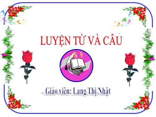 Tuần 20-21. MRVT: Công dân