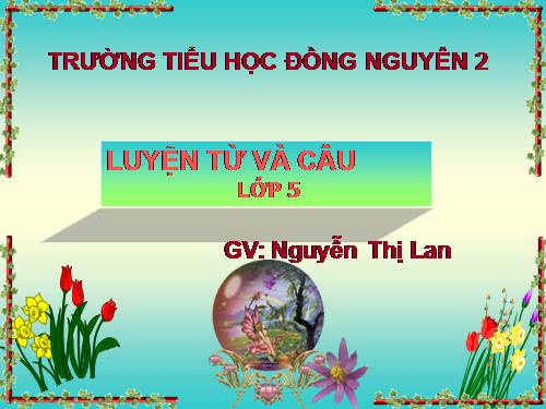 Tuần 11. Quan hệ từ