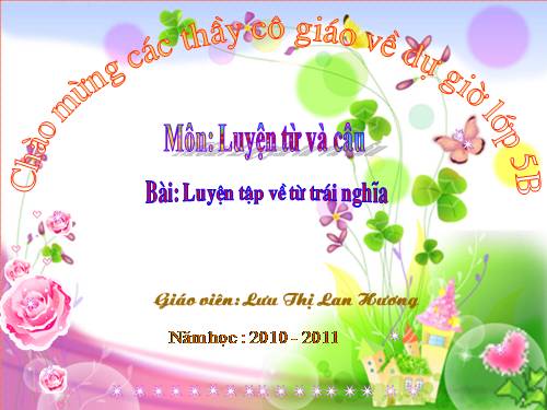 Tuần 4. Luyện tập về từ trái nghĩa