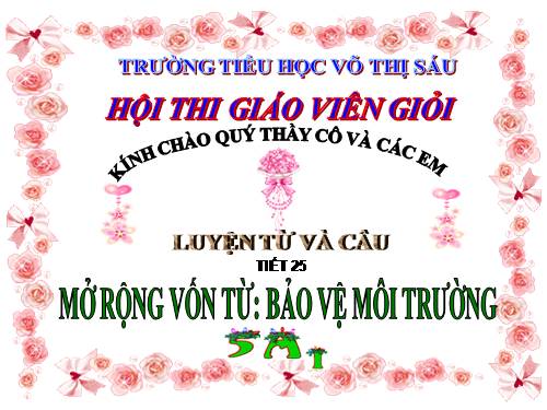 Tuần 12-13. MRVT: Bảo vệ môi trường