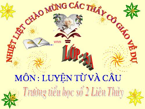 Tuần 20-21-22-23. Nối các vế câu ghép bằng quan hệ từ