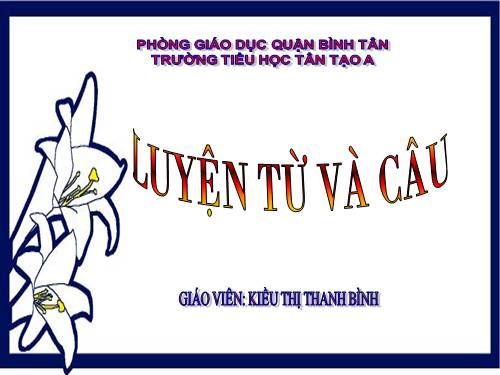 Tuần 12-13. MRVT: Bảo vệ môi trường