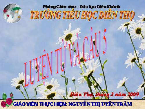 Tuần 26-27. MRVT: Truyền thống