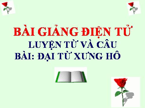 Tuần 11. Đại từ xưng hô