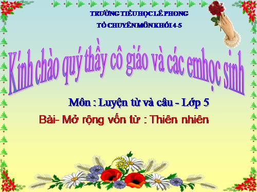 Tuần 8-9. MRVT: Thiên nhiên