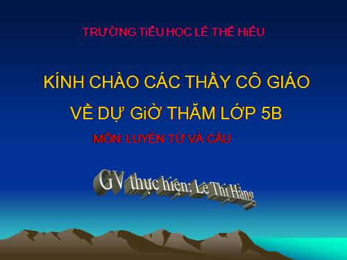 Tuần 25. Liên kết các câu trong bài bằng cách lặp từ ngữ