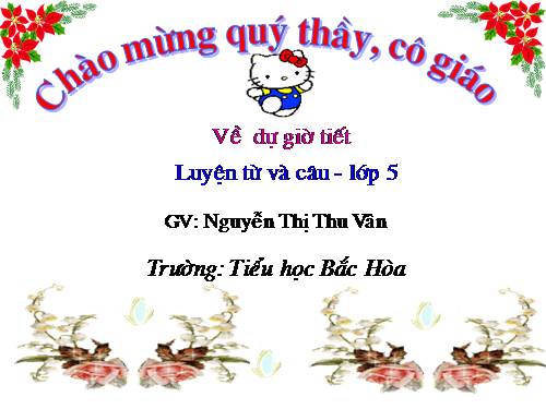 Tuần 20-21-22-23. Nối các vế câu ghép bằng quan hệ từ