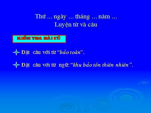 Tuần 12-13. MRVT: Bảo vệ môi trường