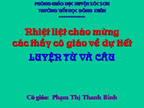 Tuần 20-21-22-23. Nối các vế câu ghép bằng quan hệ từ