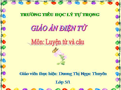 Tuần 7-8. Luyện tập về từ nhiều nghĩa