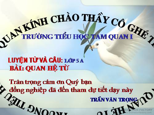 Tuần 11. Quan hệ từ