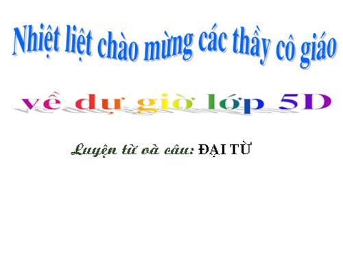 Tuần 9. Đại từ