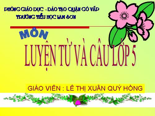 Tuần 7-8. Luyện tập về từ nhiều nghĩa