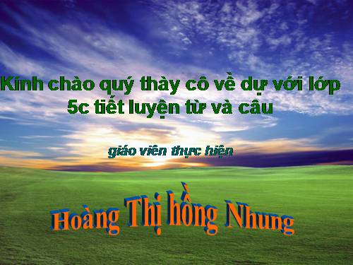 Tuần 8-9. MRVT: Thiên nhiên