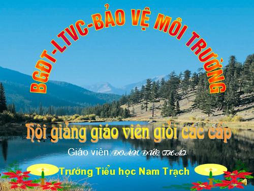 Tuần 12-13. MRVT: Bảo vệ môi trường