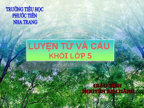 Tuần 11. Quan hệ từ