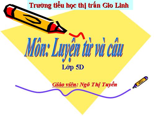 Tuần 12-13. MRVT: Bảo vệ môi trường