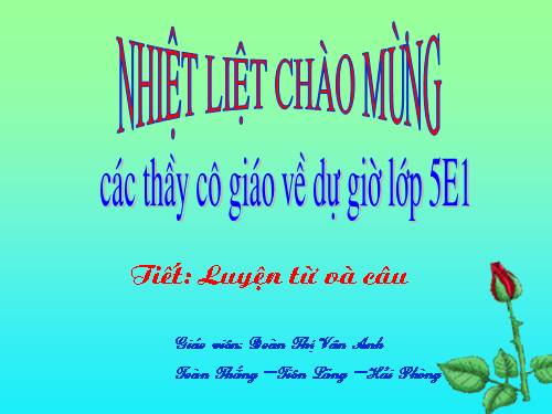 Tuần 12-13. MRVT: Bảo vệ môi trường