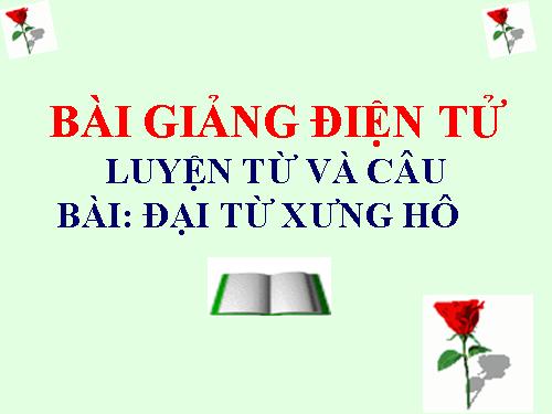 Tuần 11. Đại từ xưng hô