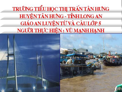 Tuần 20-21-22-23. Nối các vế câu ghép bằng quan hệ từ