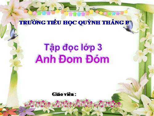 TẬP ĐỌC LỚP 3.TUẦN 17