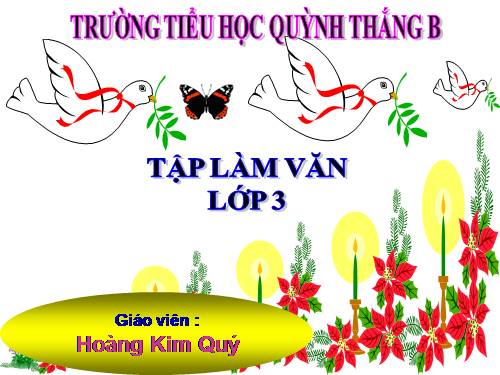 TẬP LÀM VĂN LỚP 3.TUẦN 17