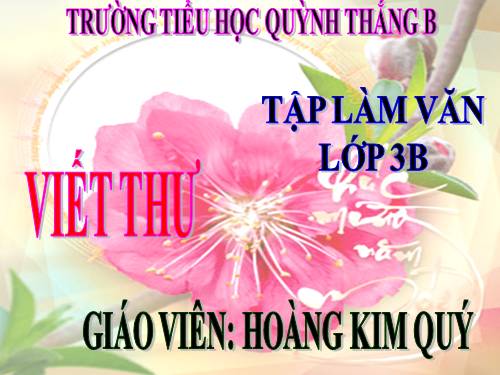 Tuần 13. Viết thư