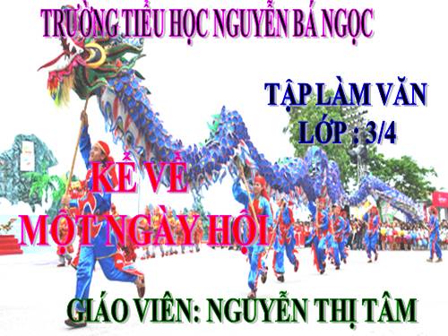 Tuần 26. Kể về một ngày hội