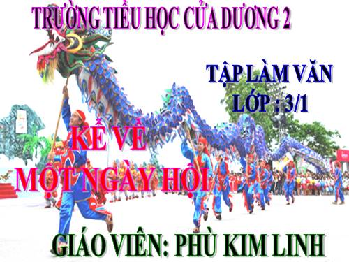 Tuần 26. Kể về một ngày hội