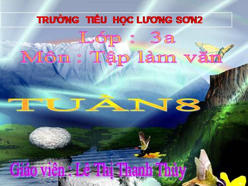 Tuần 8. Kể về người hàng xóm