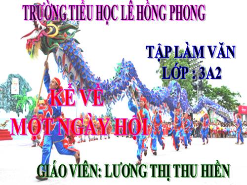 Tuần 26. Kể về một ngày hội