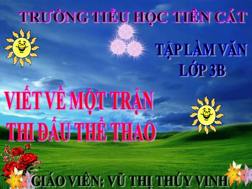 Tuần 29. Viết về một trận thi đấu thể thao