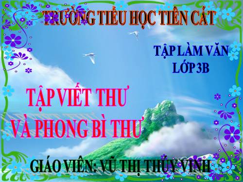 Tuần 10. Tập viết thư và phong bì thư