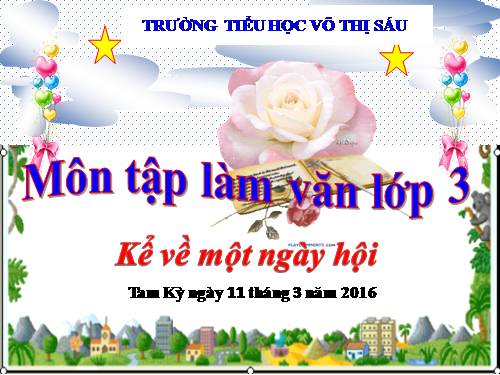 Tuần 26. Kể về một ngày hội