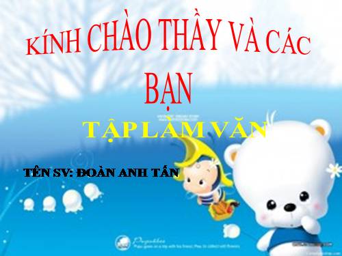 Tuần 12. Nói, viết về cảnh đẹp đất nước