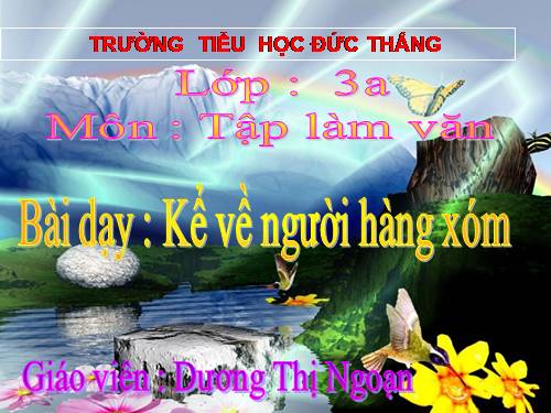 Tuần 8. Kể về người hàng xóm