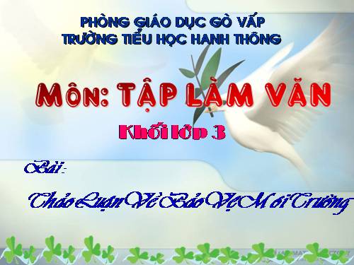 Tuần 31. Thảo luận về bảo vệ môi trường