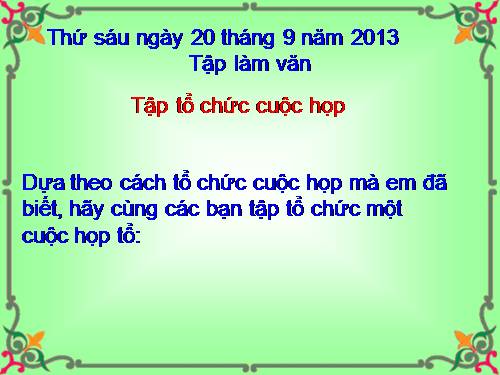 Tuần 5. Tập tổ chức cuộc họp