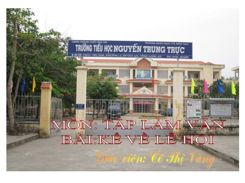 Tuần 25. Kể về lễ hội