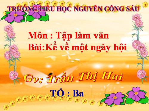 Tuần 26. Kể về một ngày hội