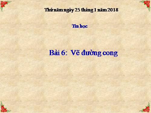 Chương IV. Bài 6. Vẽ đường cong