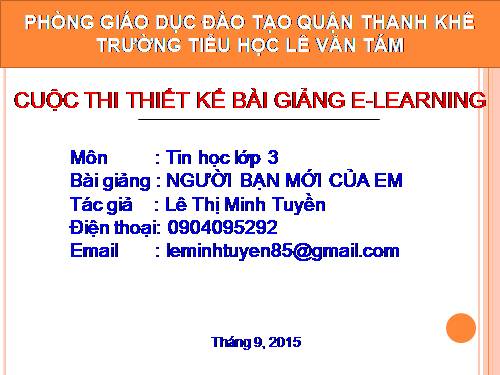 Chương I. Bài 1. Người bạn mới của em