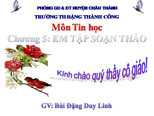 Chương V. Bài 3. Gõ các chữ ă, â, ê, ô, ơ, ư, đ