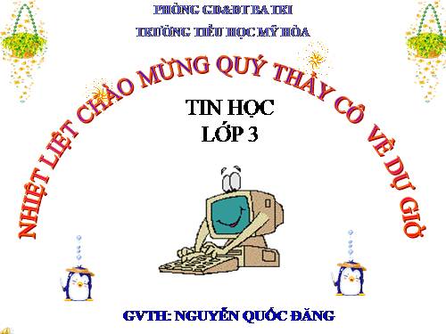 Chương V. Bài 3. Gõ các chữ ă, â, ê, ô, ơ, ư, đ