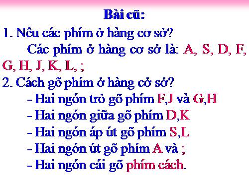 Chương III. Bài 2. Tập gõ các phím ở hàng trên