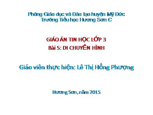 Chương IV. Bài 5. Di chuyển hình