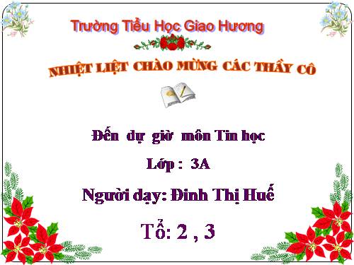 Chương III. Bài 3. Tập gõ các phím ở hàng dưới