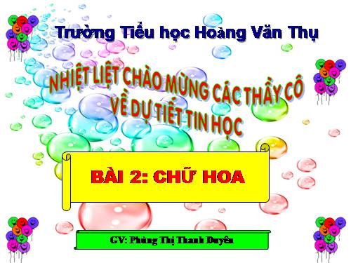 Chương V. Bài 2. Chữ hoa